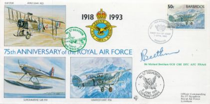 WW2 Sir Michael Beetham GCB CBE DFC AFC Signed 75th Anniv of the Royal Air Force Flown FDC. =Good