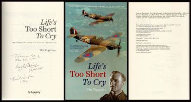 WWII Multi Signed Book Life's Too Short To Cry The Compelling Story of a Battle of Britain Ace by