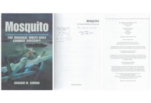 WW2 Multi Signed Graham M Simons 1st edition Hardback Book Titled Mosquito the original multi-role