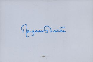 Margaret Thatcher signed 6x4 white album page. Good condition. All autographs come with a