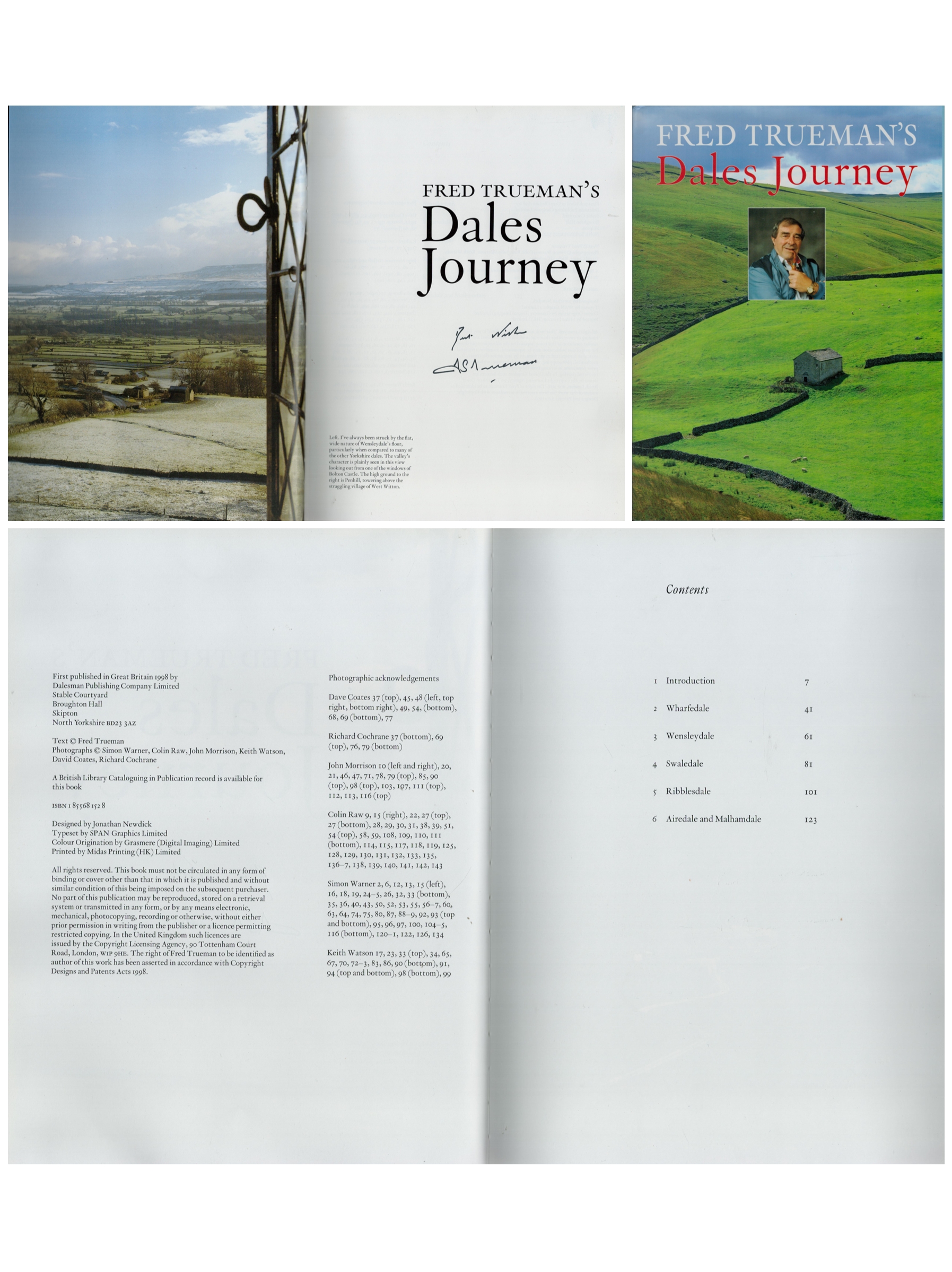 Fred Trueman's Dales Journey signed hardback book by Fred Trueman. Good condition. All autographs