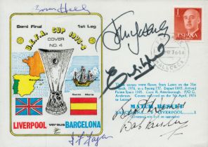Liverpool Legends multi signed 1975/76 U.E.F.A cup semifinal Liverpool v Barcelona commemorative FDC