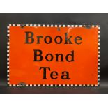 A Brooke Bond Tea rectangular enamel sign with good gloss, 30 x 20".