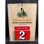 A Dewar's Scotch Whisky White Label tin calendar with inserts (unchecked), 11 1/4 x 15 3/4".