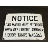 A small Notice enamel sign instructing that 'gas masks must be carried...', 12 x 9".