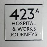 Bus and Coaching Memorabilia; A London Transport enamel Bus Stop E-Plate, Route No. 423A 'Hospital &