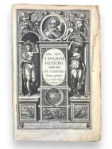 Thou (Jacques Auguste de) Historiarum sui temporis [with: Commentariorum de Vita Sua]