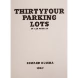 Edward Ruscha (born 1937) Thirty-Four Parking Lots, 1967 self-published, Los Angeles, California,