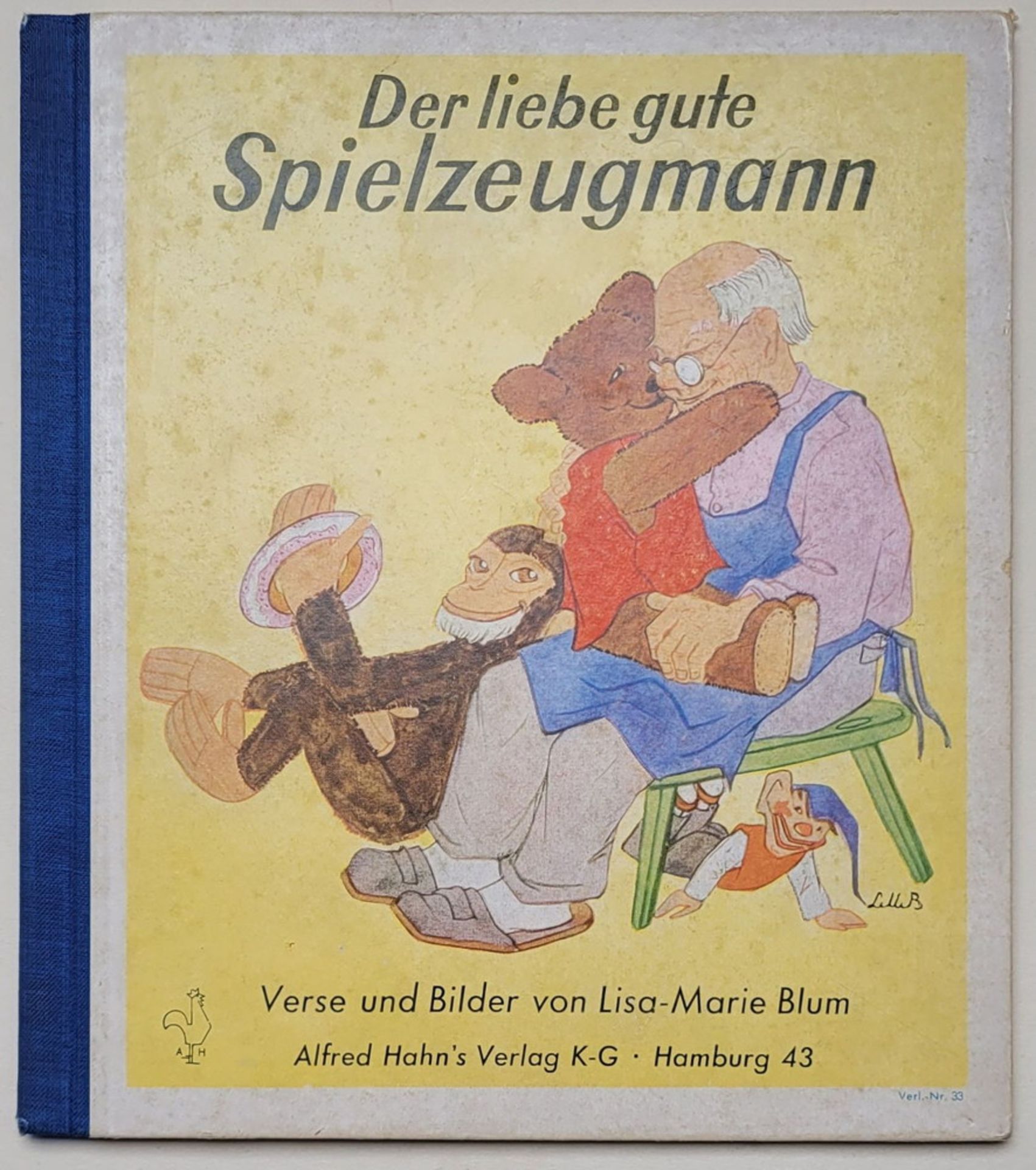 Lisa-Marie Blum. Der liebe gute Spielzeugmann.