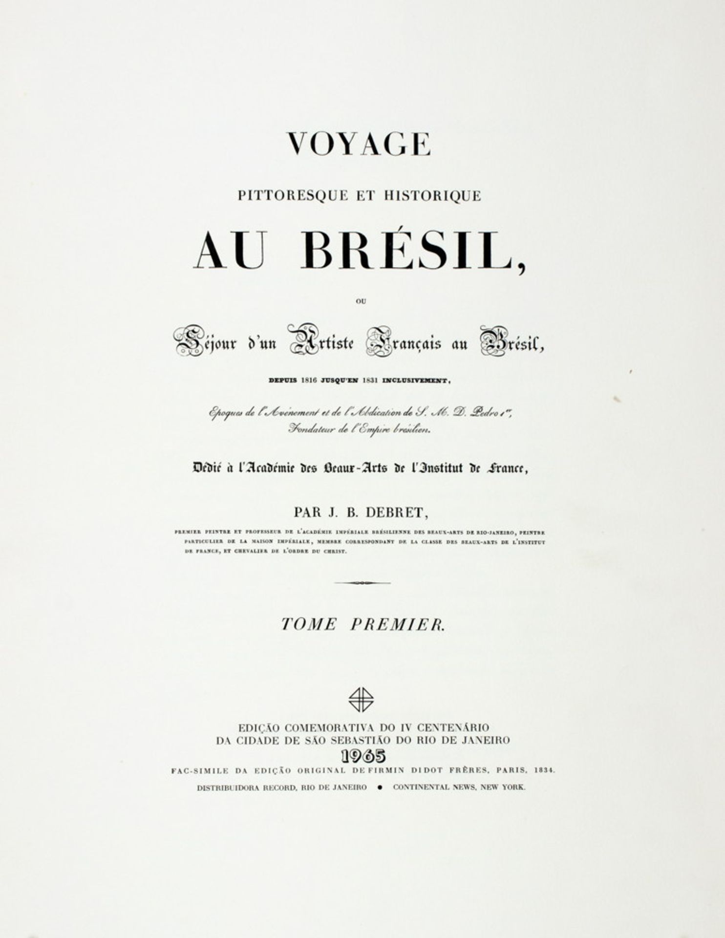 Jean-Baptiste Debret. Voyage pittoresque et historique au Brésil,