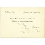 Thomas Mann. Gedruckte Danksagung mit eigenhändigem Gruß und Unterschrift.
