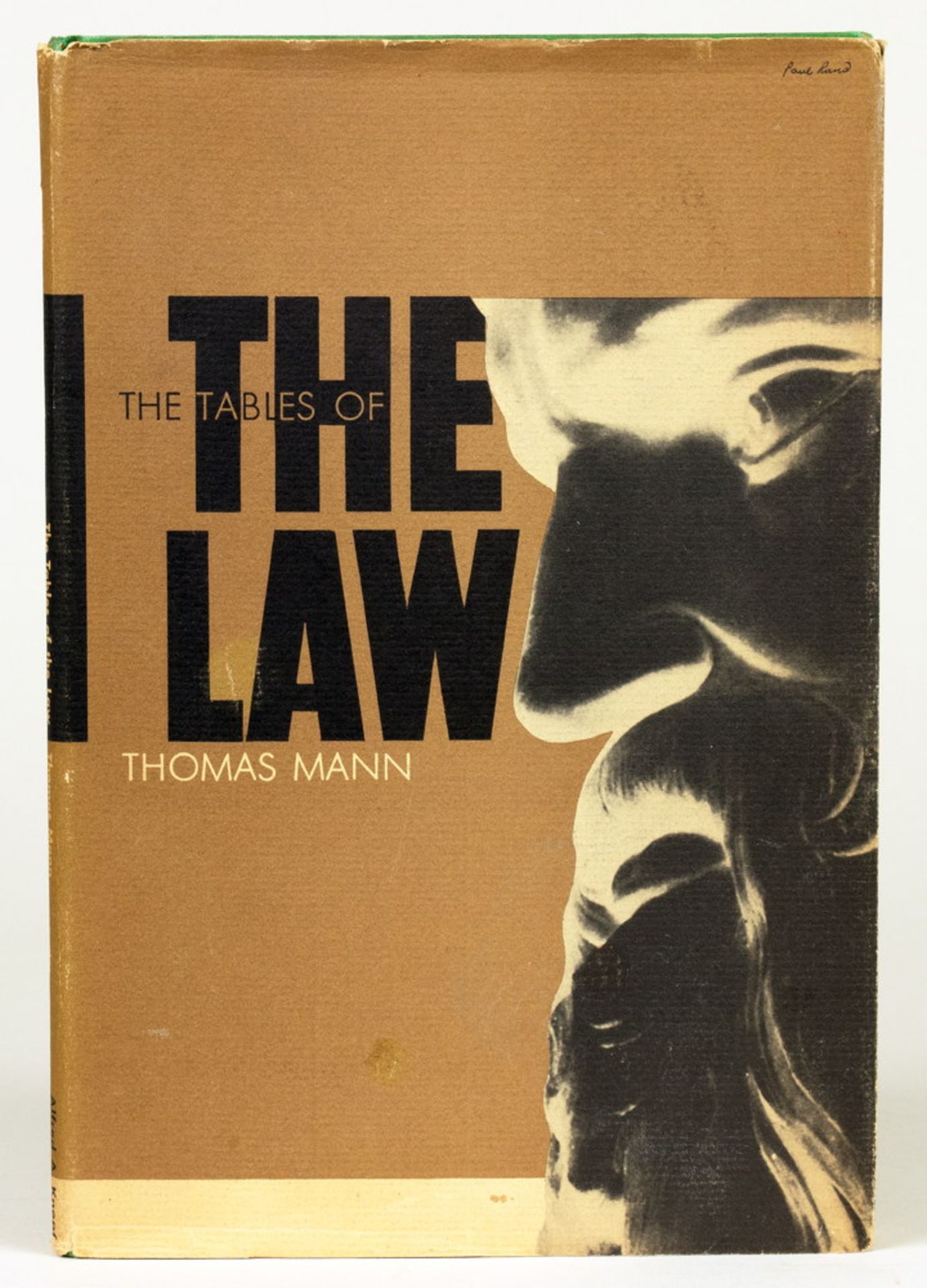 Thomas Mann. The Tables of the Law.