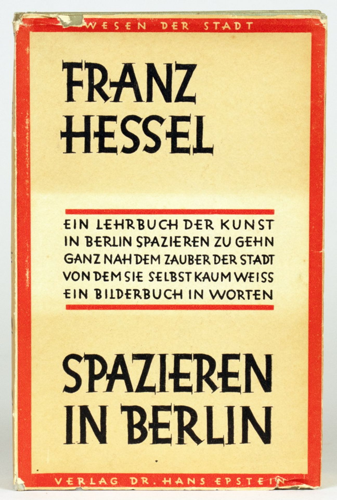 Franz Hessel. Spazieren in Berlin.