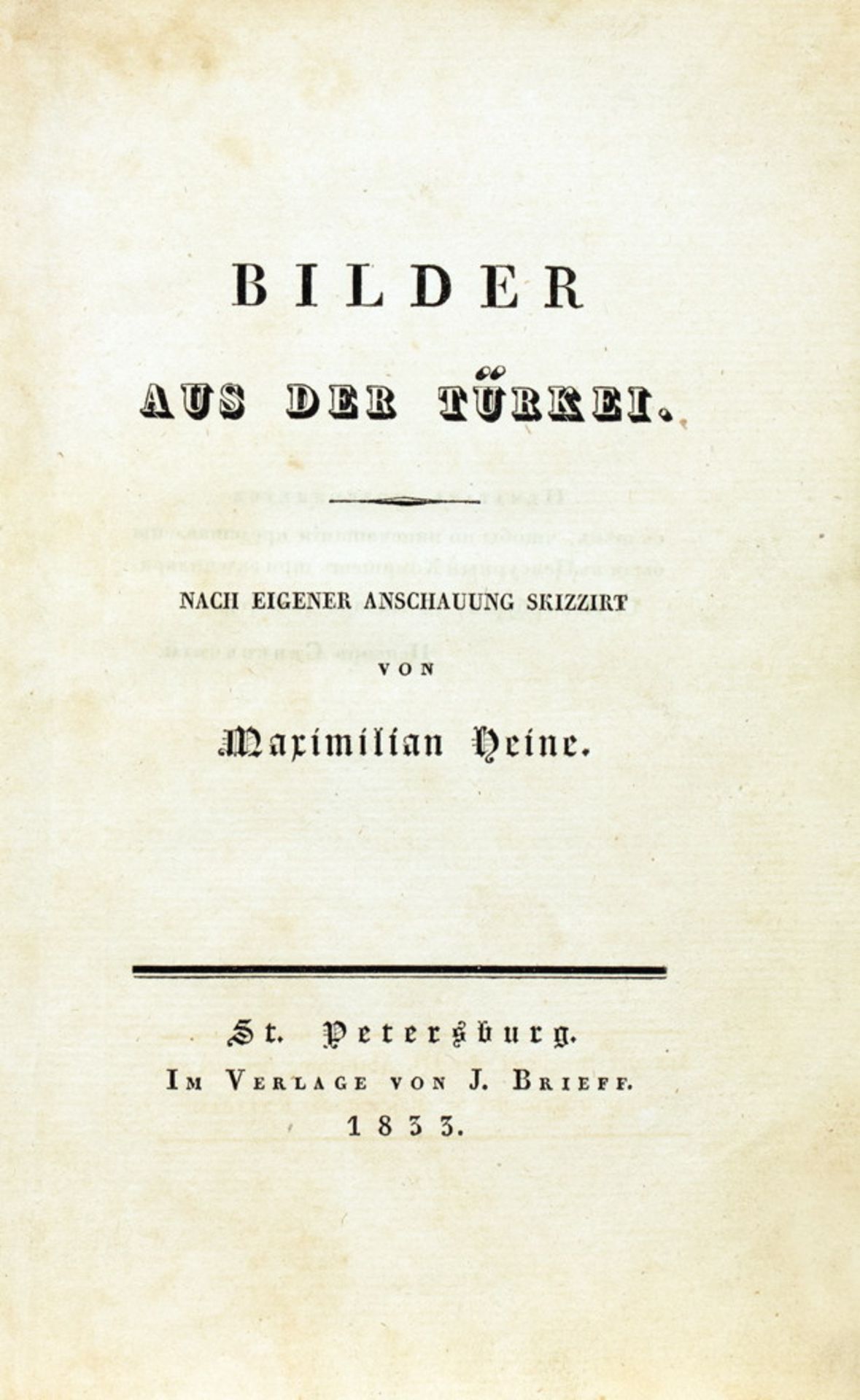 Maximilian Heine. Bilder aus der Türkei.