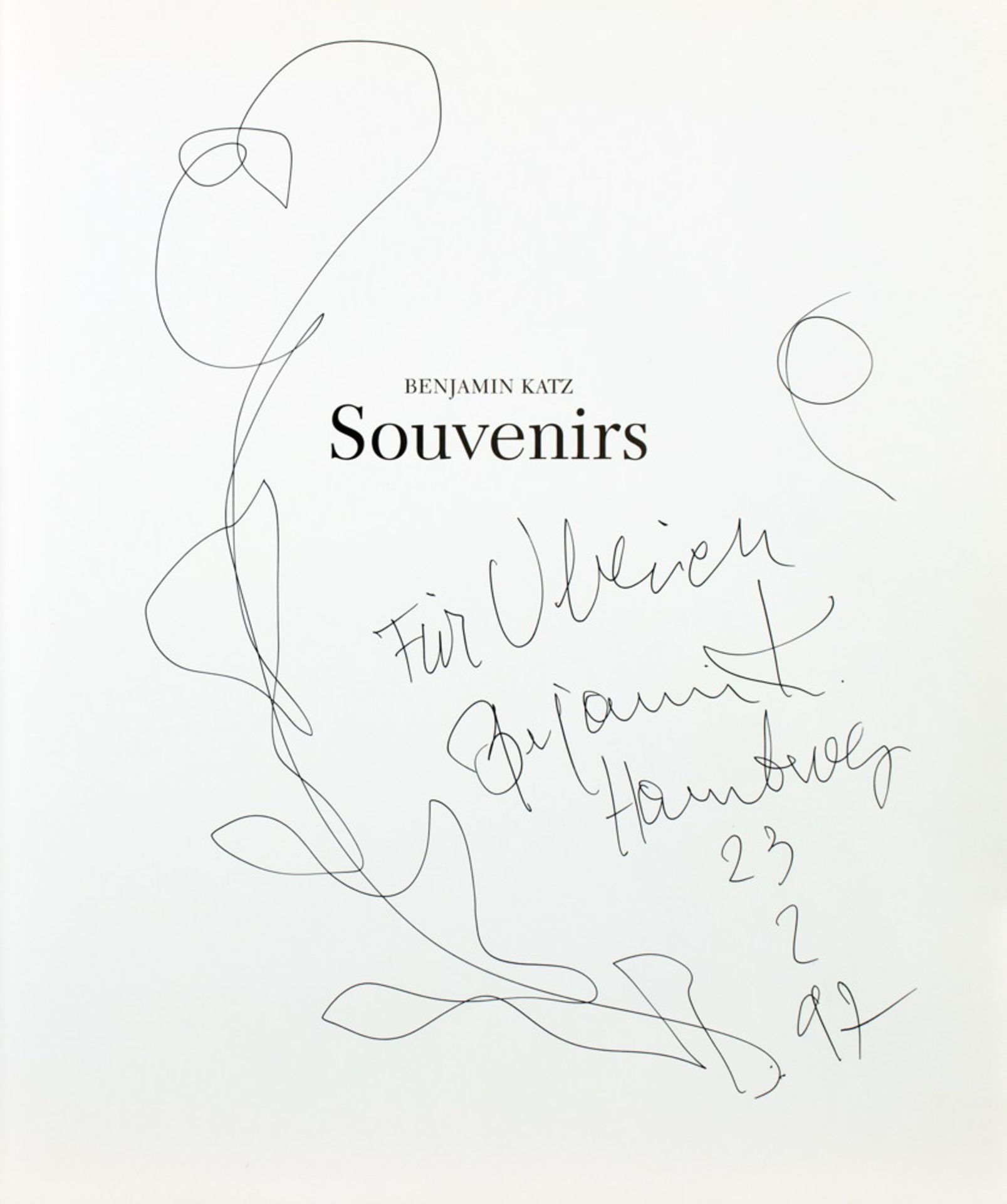 Benjamin Katz. Souvenirs.