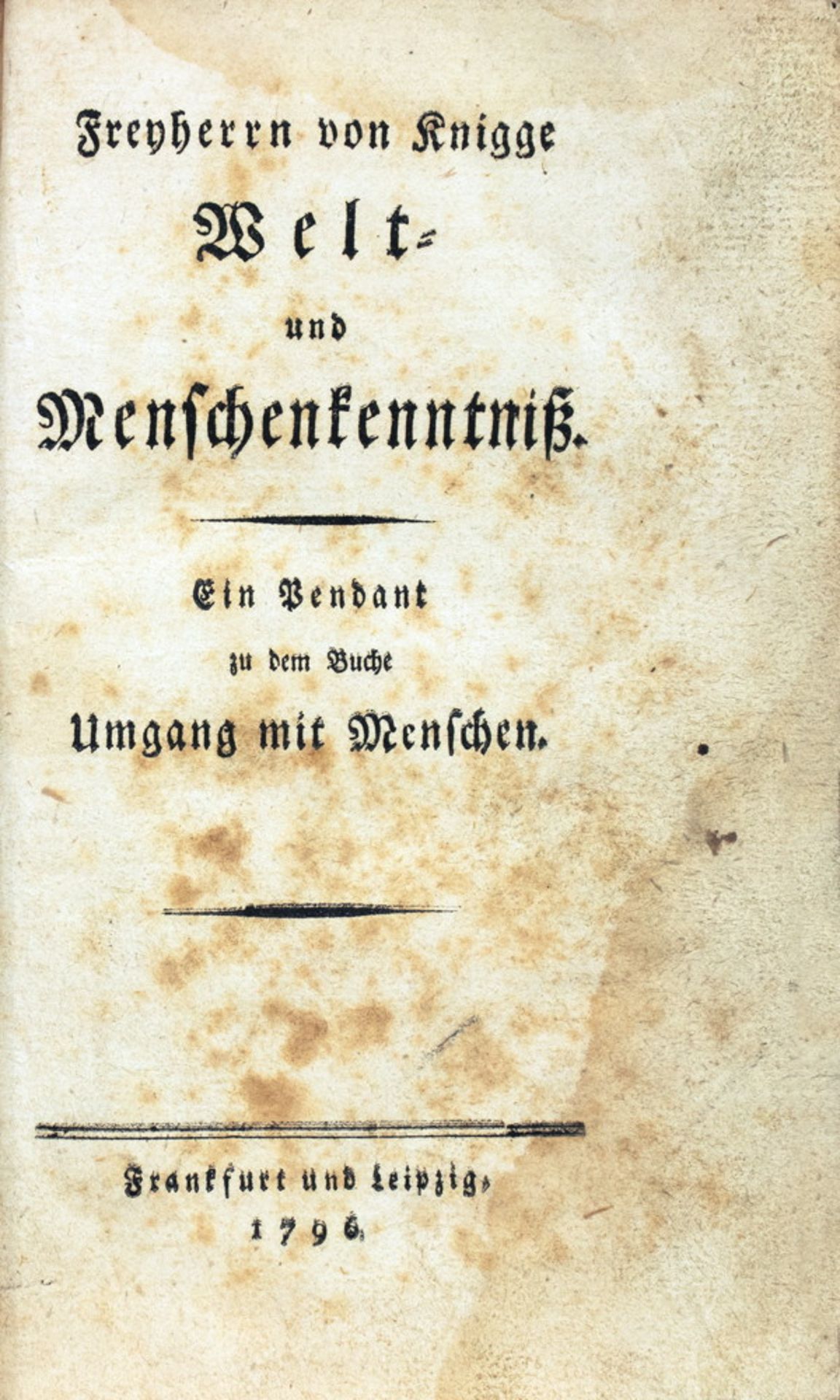 Adolph Freiherr Knigge. Ueber den Umgang mit Menschen. - Bild 3 aus 3