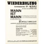 Walter Dexel. Mann ist Mann. Lustspiel von Bertolt Brecht. Wiederholung. Sonnabend 31. März.