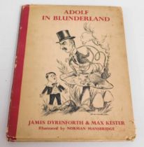 Book: Adolf In Blunderland by James Dyrenforth & M
