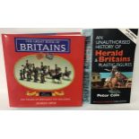 2 Toy Soldier Books comprising: The Great Book of Britains by James Opie and An Unauthorised History