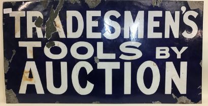 "Tradesmen's Tools By Auction" advertising enamel sign 88x45cm.