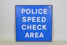 A Police Speed Check metal sign, 77 x 77cm