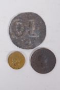 An C18th lead hop token, a brass Louis XIV 1 pistol coin, and a George III 1806 copper penny,