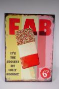 A vintage style metal Fab Ice Lolly advertising sign, 50 x 70cm