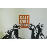 After Banksy, Sale Ends, limited edition copy screenprint No. 95/500, by the West Country Prince, 70