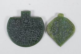 An Eastern spinach jade pendant with chased Islamic script decoration, and another decorated with