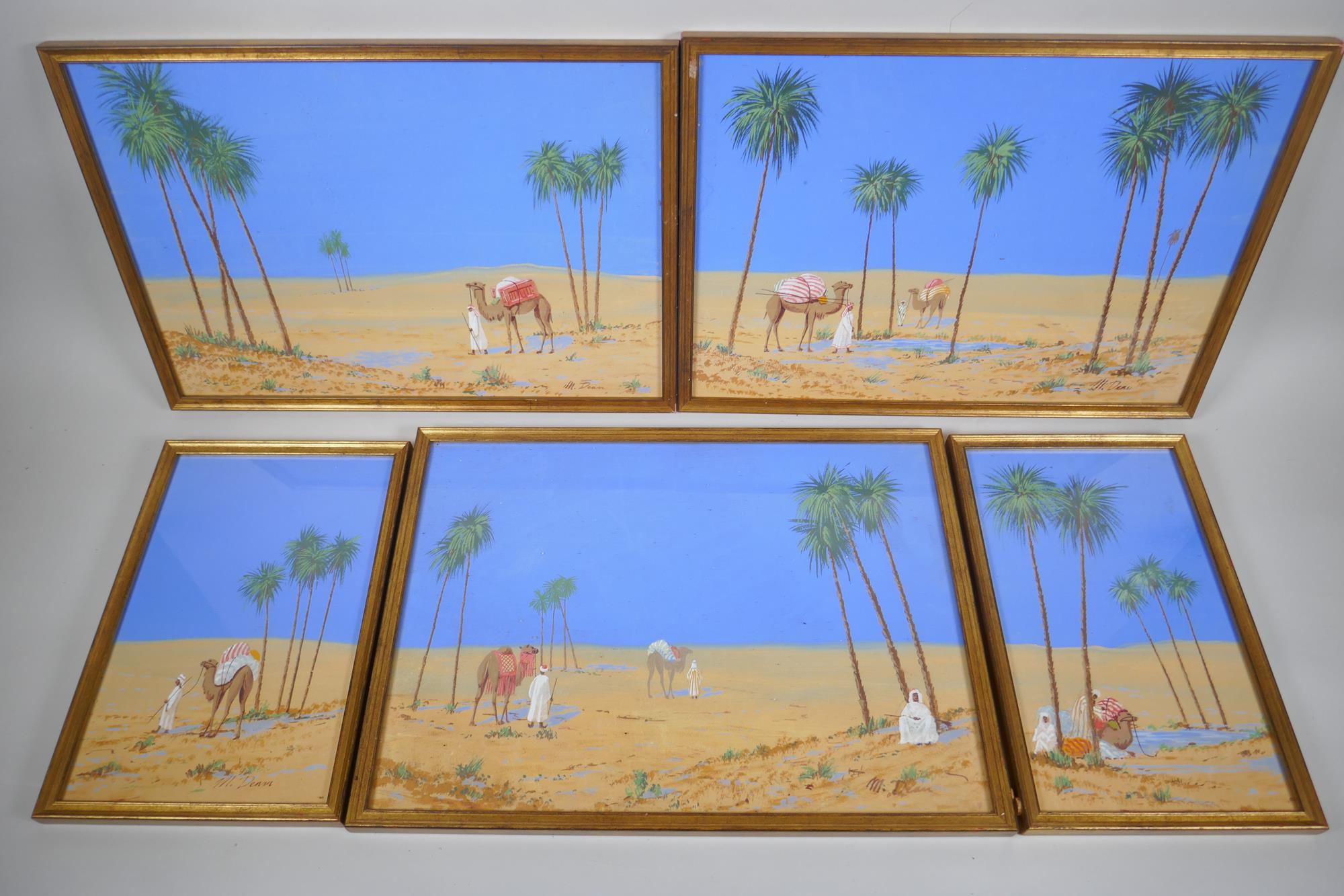 M. Dean, five desert landscapes with Arabs and camels, gouache on paper, largest 45 x 33cm