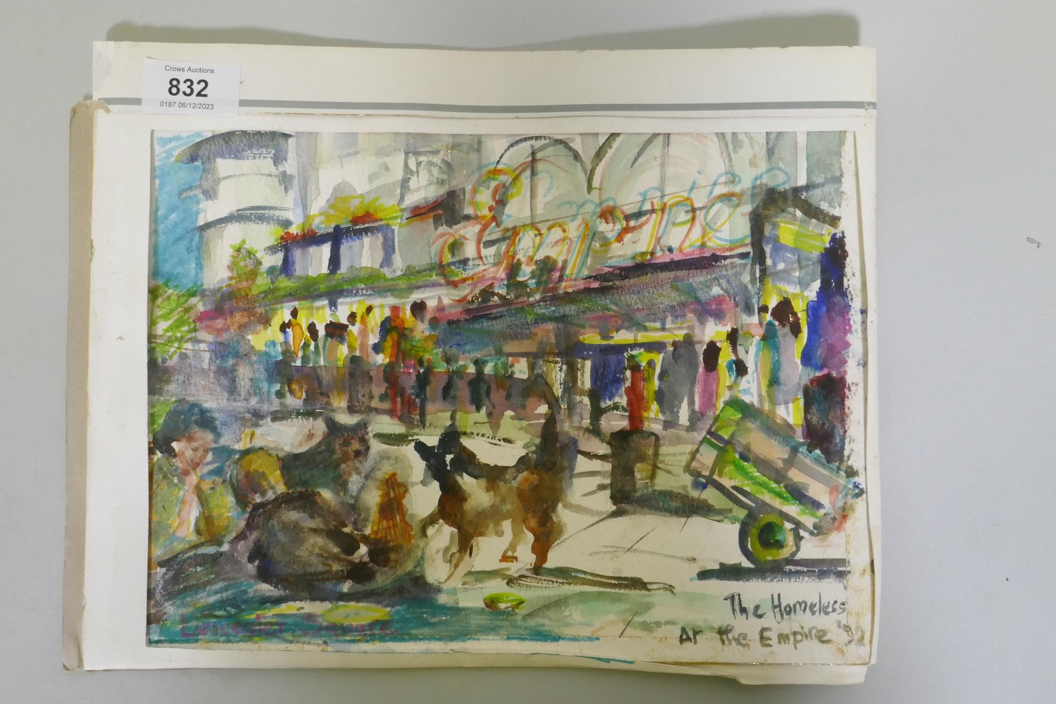 Leicester Square, The Homeless at the Empire '92, unsigned, watercolour, 20 x 28cm - Image 2 of 2
