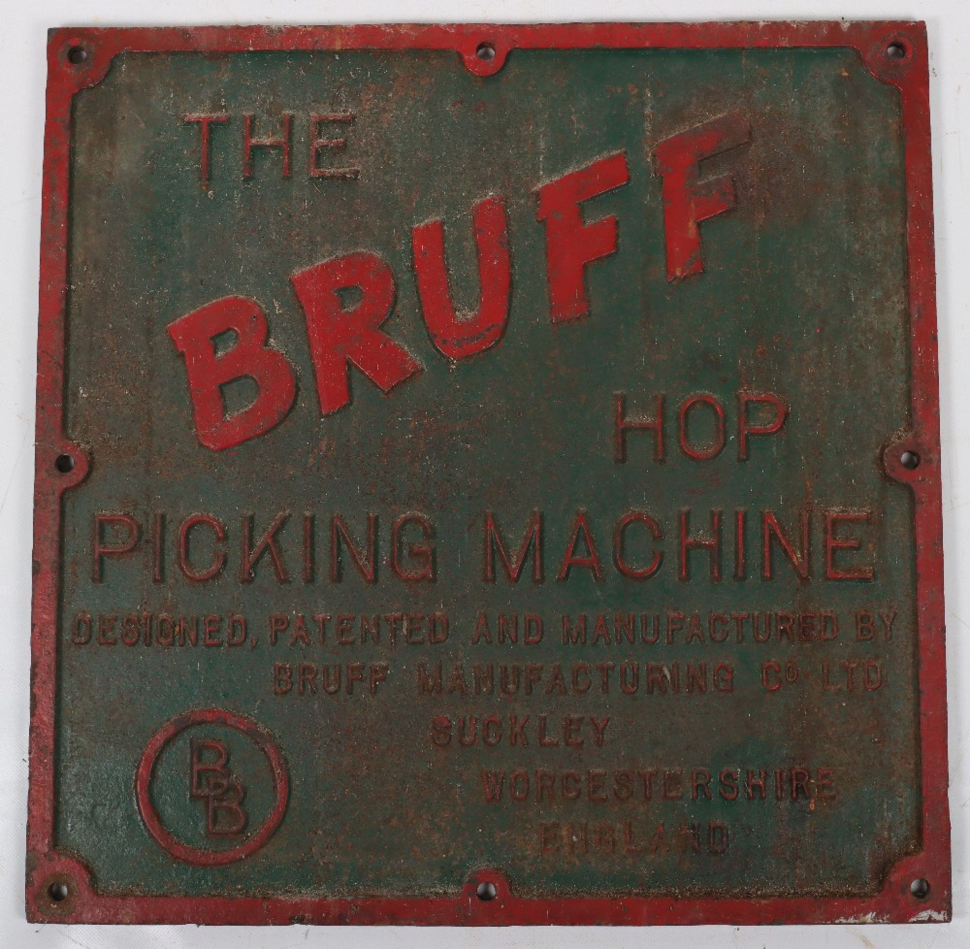 An original cast iron sign ‘The Bruff Hop Picking Machine’