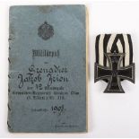 1914 Iron Cross 2nd Class and Militarpas of Grenadier Jakob Frion 12th Kompanie Wurttemberg Grenadie