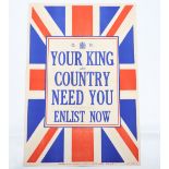 WW1 Parliamentary Recruiting Poster No 5 ‘Your King And Country Need You – Enlist Now’