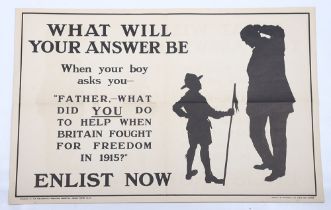 WW1 Parliamentary Recruiting Poster No 61 ‘What Will Your Answer Be When Your Boy Asks You – Father