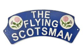 Cast metal sign 'The Flying Scotsman'