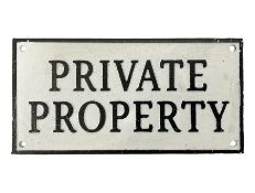 Cast iron sign 'Private Property' L28cm THIS LOT IS TO BE COLLECTED BY APPOINTMENT FROM DUGGLEBY STO