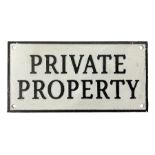 Cast iron sign 'Private Property' L28cm - THIS LOT IS TO BE COLLECTED BY APPOINTMENT FROM DUGGLEBY S