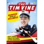 Tim Vine: The Tim Vine Bumper Book of Silliness. Signed Copy. Put your 3D glasses on now. And the
