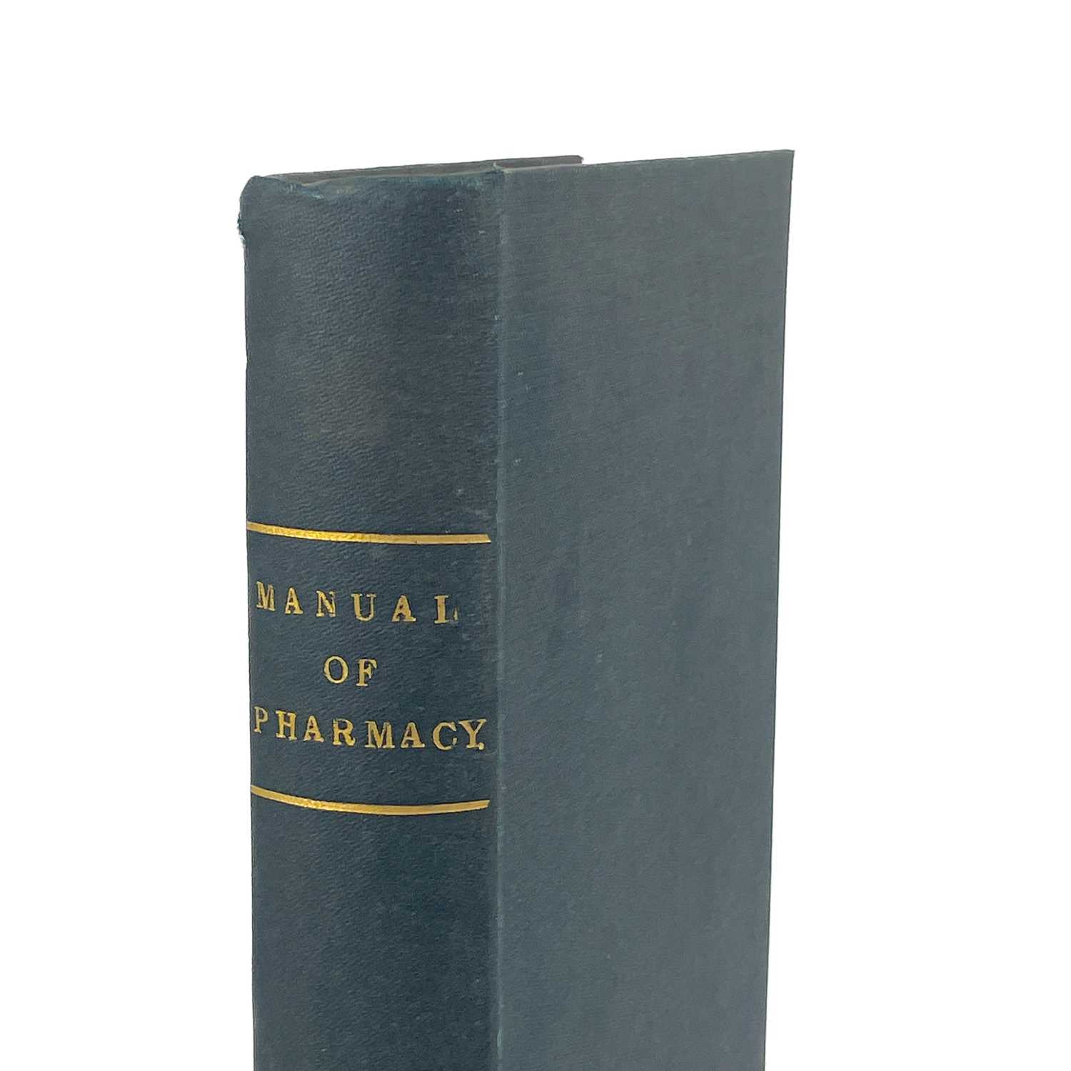 A MANUAL OF PHARMACY By William Thomas Brande (1829) - Image 2 of 10