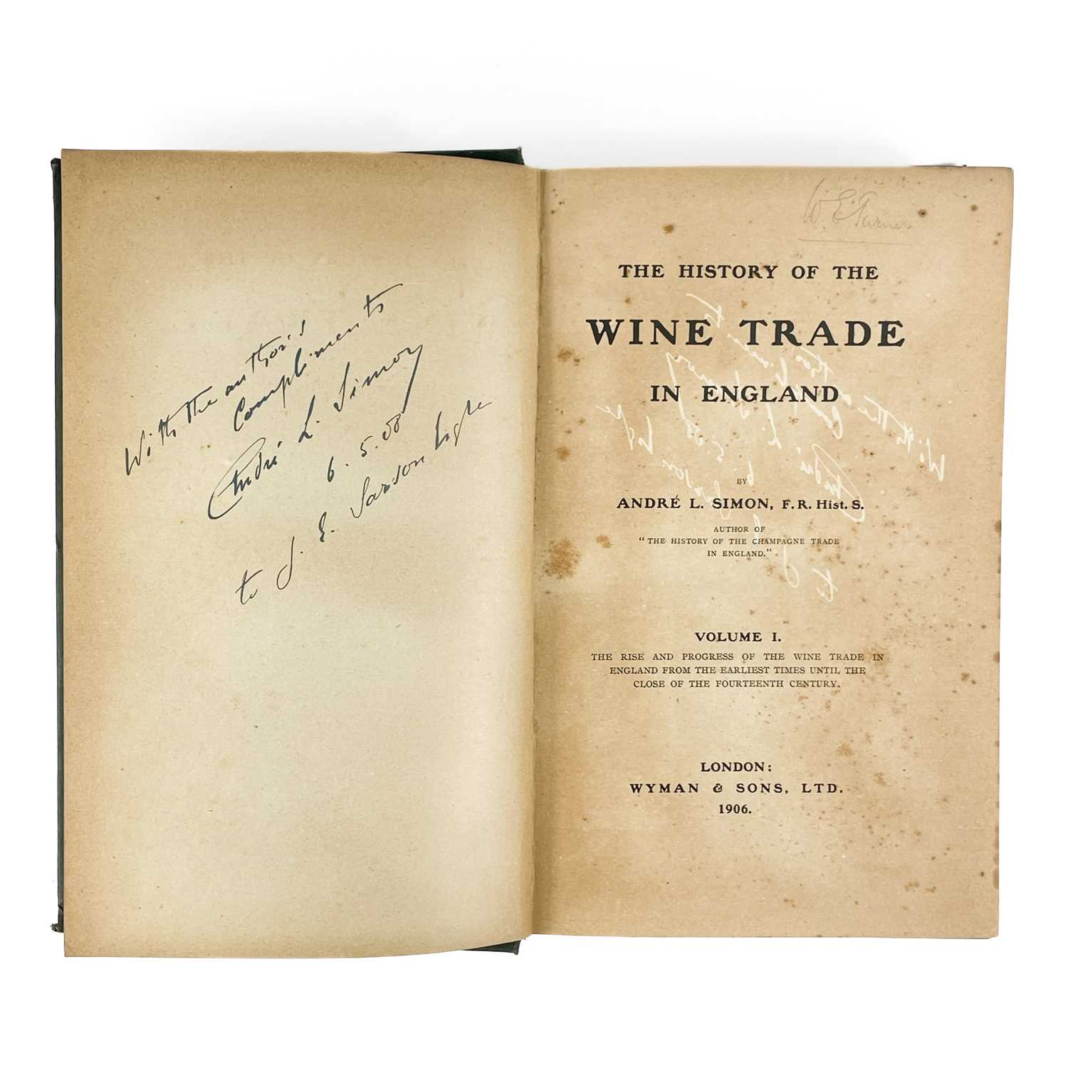 ANDRE L. SIMON. 'The History of the Wine Trade'. - Image 3 of 9