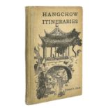 ROBERT F. FITCH. 'Hangchow Itineraries'.