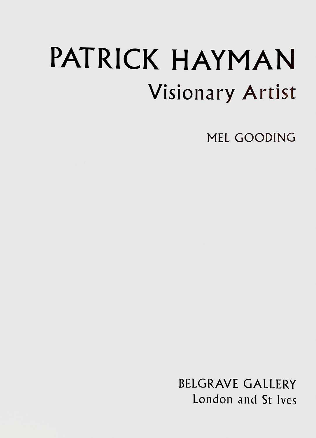 Patrick Hayman: Visionary Artist Mel Gooding - Image 2 of 4