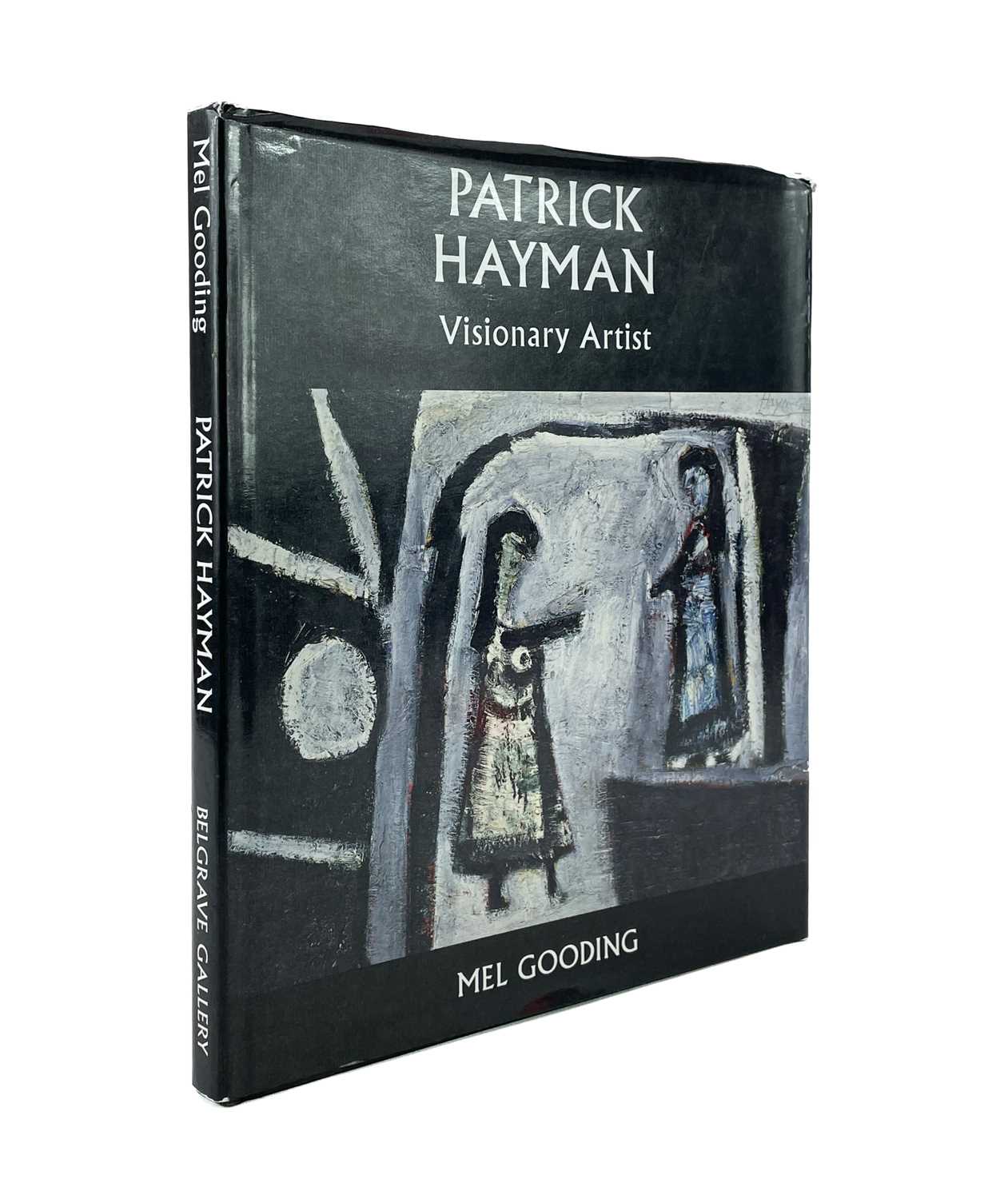 Patrick Hayman: Visionary Artist Mel Gooding