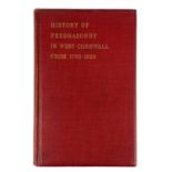 'History of Free Masonry in Cornwall 1765-1828,'