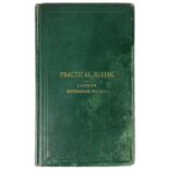 George Rickard. 'Practical Mining: Fully and Familiarly Described'.