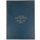 William Collings Lukis. 'Prehistoric Stone Monuments of The British Isles. Cornwall'.