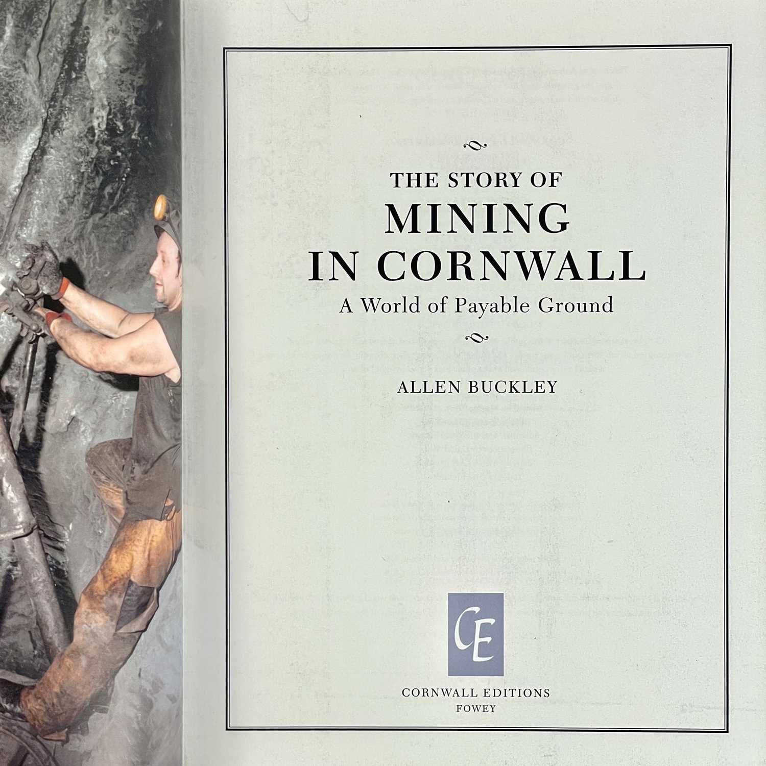 Allen Buckley. 'The Story of Mining in Cornwall'. - Image 6 of 6