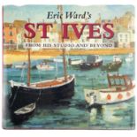 Eric Ward's St Ives: From His Studio and Beyond