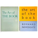 The Art Of The Book Two volumes, one by Bernard Newdigate and one edited by Charles Ede
